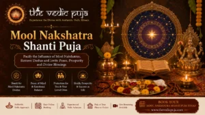 Mool Nakshatra Shanti